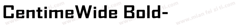 CentimeWide Bold字体转换